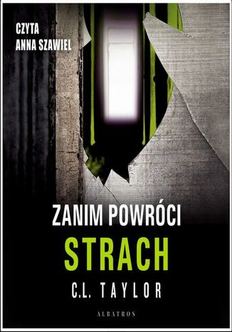 ZANIM POWRÓCI STRACH C.L. Taylor - audiobook MP3