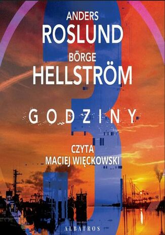 Trzy godziny Anders Roslund, Borge Hellstrom - okladka książki