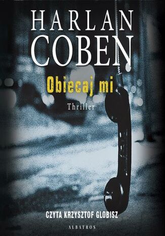 Obiecaj mi. Myron Bolitar. Tom 8 Harlan Coben - audiobook MP3