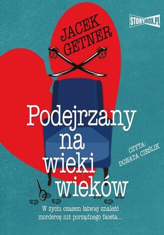 Podejrzany na wieki wieków Jacek Getner - okladka książki