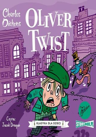 Klasyka dla dzieci. Charles Dickens. Tom 1. Oliwer Twist Charles Dickens - okladka książki