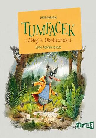 Tumfacek i Zbieg z Okoliczności Jakub Garstka - okladka książki