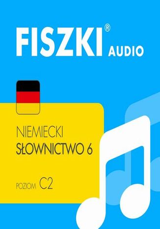 FISZKI audio  niemiecki  Słownictwo 6 Martyna Kubka - okladka książki