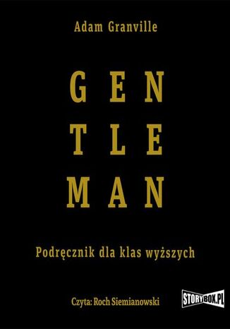 Gentleman. Podręcznik dla klas wyższych Adam Granville - okladka książki