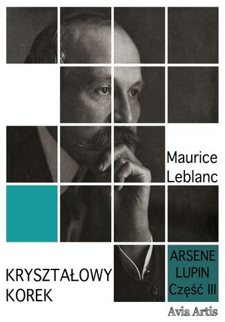 Kryształowy korek Maurice Leblanc - okladka książki