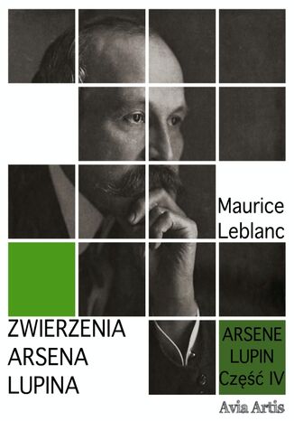 Zwierzenia Arsena Lupina Maurice Leblanc - okladka książki