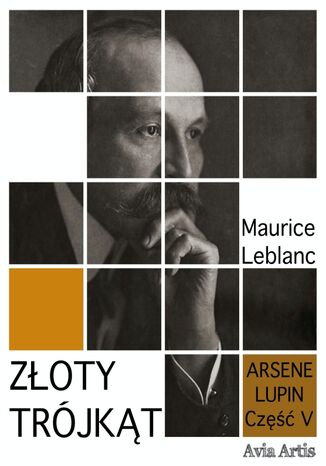 Złoty trójkąt Maurice Leblanc - okladka książki