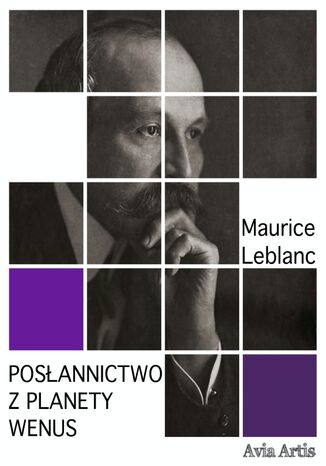 Posłannictwo z planety Wenus Maurice Leblanc - okladka książki