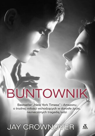 Buntownik Jay Crownover - okladka książki