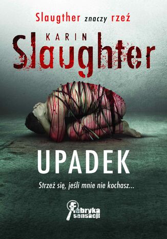 Upadek Karin Slaughter - okladka książki