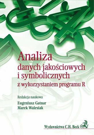 Analiza danych jakościowych i symbolicznych z wykorzystaniem programu R Eugeniusz Gatnar, Marek Walesiak - okladka książki