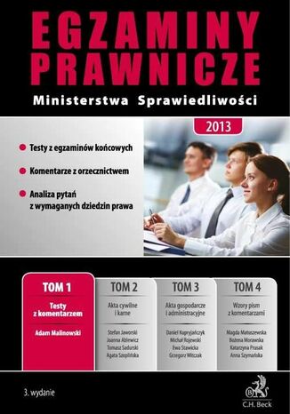 Egzaminy prawnicze Ministerstwa Sprawiedliwości 2013. Tom 1. Testy z komentarzem Adam Malinowski - okladka książki