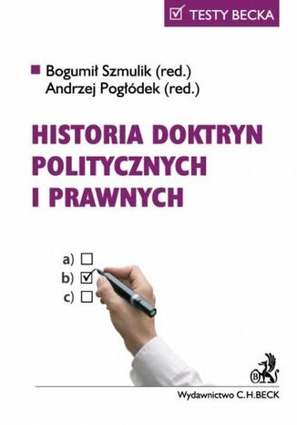 Historia doktryn politycznych i prawnych Andrzej Pogłódek, Bogumił Szmulik - okladka książki