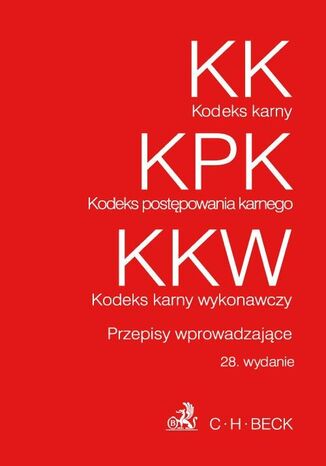 Kodeks karny Kodeks postępowania karnego Kodeks karny wykonawczy Aneta Flisek - okladka książki