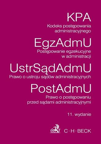 Kodeks postępowania administracyjnego Postępowanie egzekucyjne w administracji Prawo o ustroju sądów administracyjnych Prawo o postępowaniu przed sądami administracyjnymi Aneta Flisek - okladka książki