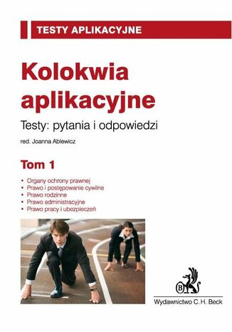Kolokwia aplikacyjne. Tom 1 Joanna Ablewicz - okladka książki