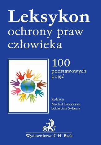 Leksykon ochrony praw człowieka Julia Kapelańska-Pręgowska, Oktawian Nawrot - okladka książki