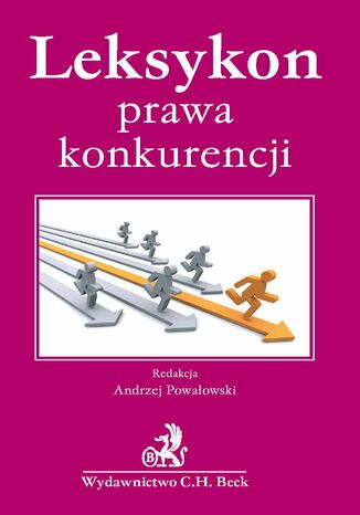 Leksykon prawa konkurencji Opracowanie zbiorowe - okladka książki