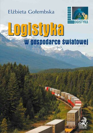 Logistyka w gospodarce światowej Elżbieta Gołembska - okladka książki