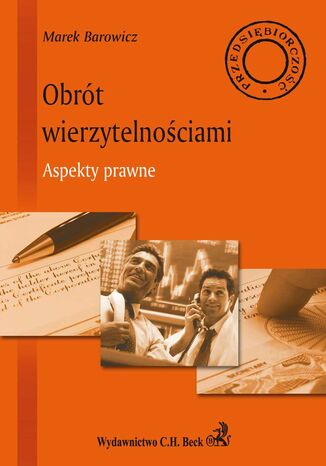 Obrót wierzytelnościami Aspekty prawne Marek Barowicz - okladka książki