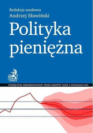 Polityka pieniężna Andrzej Sławiński - okladka książki