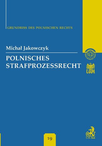 Polnisches Strafprozessrecht Band 19 Michał Jakowczyk - okladka książki