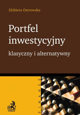 Portfel inwestycyjny klasyczny i alternatywny Elżbieta Ostrowska - okladka książki