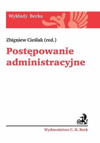 Postępowanie administracyjne Zbigniew Cieślak, Wojciech Federczyk, Michał Klimaszewski - okladka książki