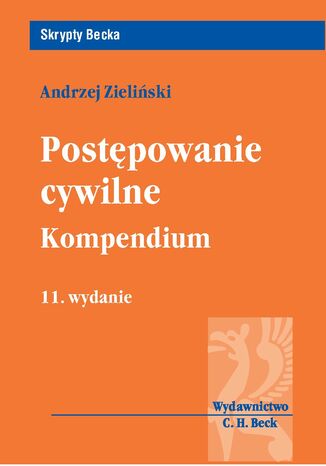 Postępowanie cywilne Kompendium Andrzej Zieliński - okladka książki