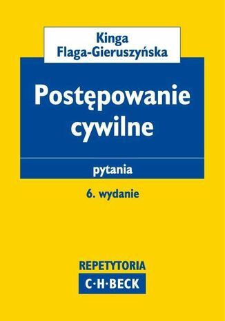 Postępowanie cywilne Pytania Kinga Flaga-Gieruszyńska - okladka książki