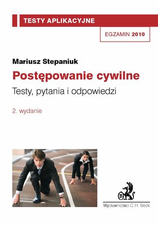 Postępowanie cywilne. Testy, pytania i odpowiedzi Tom 3 Mariusz Stepaniuk - okladka książki