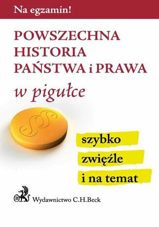 Powszechna historia państwa i prawa w pigułce Aneta Gacka-Asiewicz - okladka książki