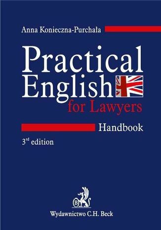 Practical English for Lawyers. Handbook. Język angielski dla prawników Anna Konieczna - Purchała - okladka książki