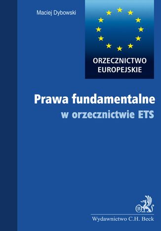 Prawa fundamentalne w orzecznictwie ETS Maciej Dybowski - okladka książki