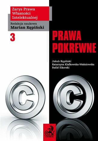 Prawa pokrewne. Tom III Marian Kępiński, Jakub Kępiński - okladka książki