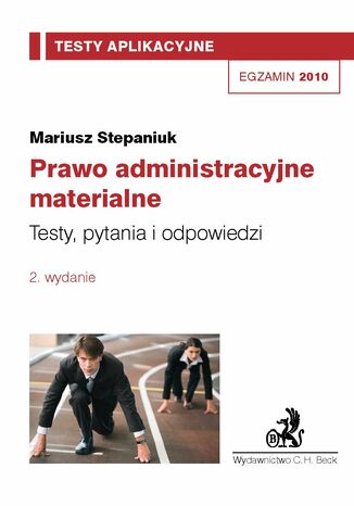 Prawo administracyjne materialne. Testy, pytania i odpowiedzi Tom 9 Mariusz Stepaniuk - okladka książki