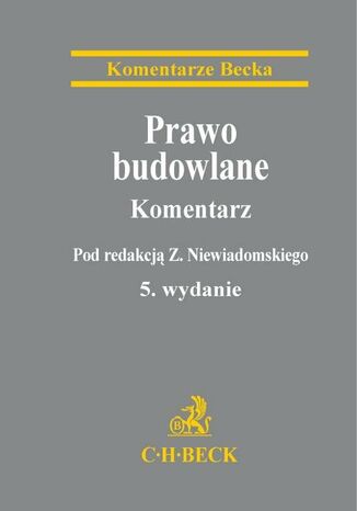 Prawo budowlane. Komentarz Zygmunt Niewiadomski - okladka książki