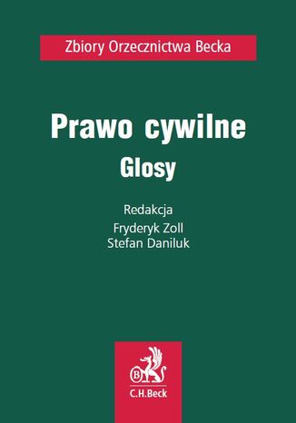 Prawo cywilne. Glosy Fryderyk Zoll, Stefan Daniluk - okladka książki