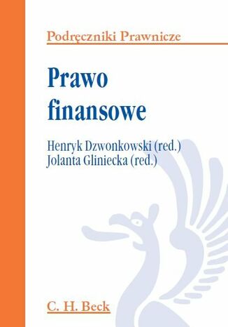 Prawo finansowe Henryk Dzwonkowski, Jolanta Gliniecka - okladka książki