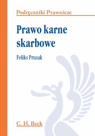 Prawo karne skarbowe Feliks Prusak - okladka książki