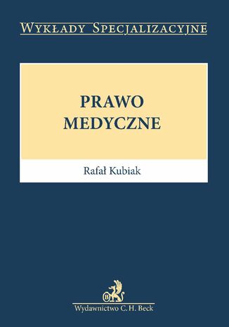 Prawo medyczne Rafał Kubiak - okladka książki