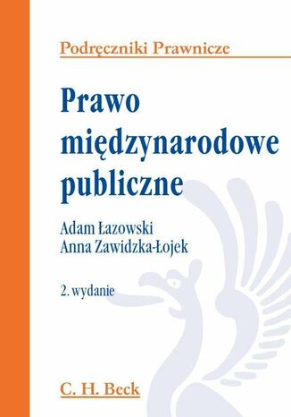 Prawo międzynarodowe publiczne Adam Łazowski, Anna Zawidzka-Łojek - okladka książki