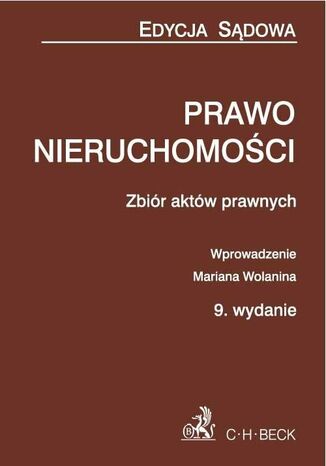 Prawo nieruchomości. Wydanie 9 Marian Wolanin - okladka książki