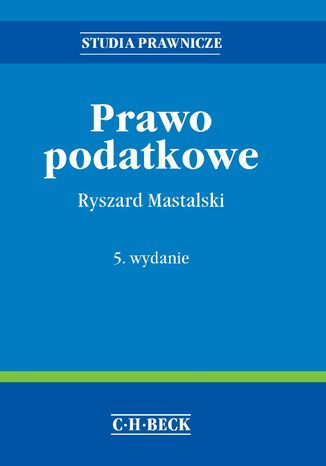 Prawo podatkowe. Wydanie 5 Ryszard Mastalski - okladka książki