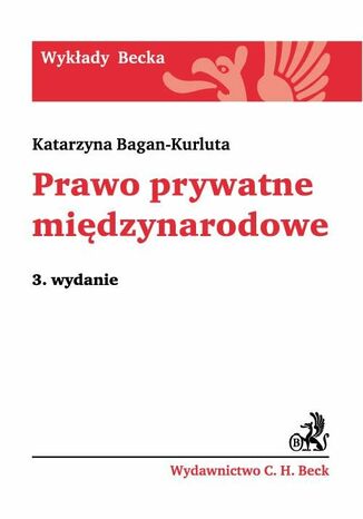 Prawo prywatne międzynarodowe Katarzyna Bagan-Kurluta - okladka książki