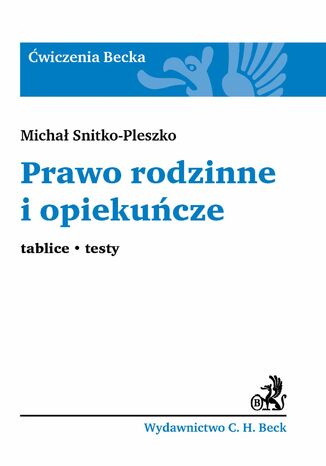 Prawo rodzinne i opiekuńcze Michał Snitko-Pleszko - okladka książki