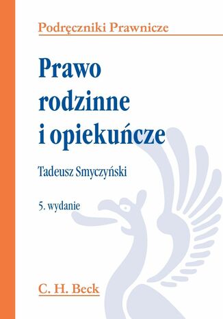 Prawo rodzinne i opiekuńcze Tadeusz Smyczyński - okladka książki