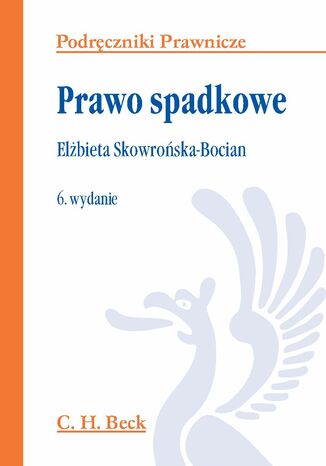 Prawo spadkowe Elżbieta Skowrońska-Bocian - okladka książki