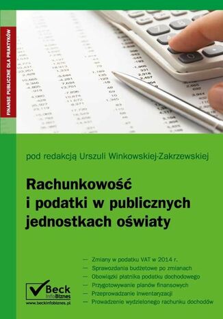 Rachunkowość i podatki w publicznych jednostkach oświaty Urszula Winkowska-Zakrzewska - okladka książki