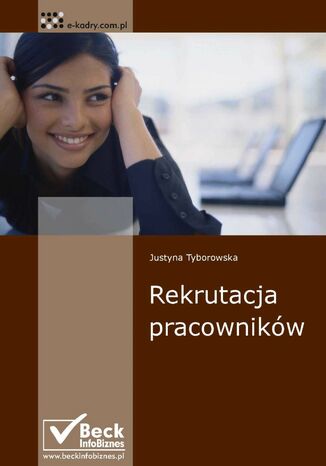 Rekrutacja pracowników Justyna Tyborowska - okladka książki